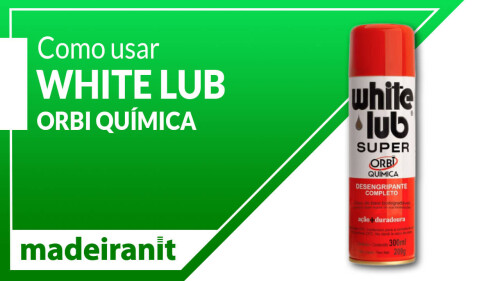 desengripante-white-lub-super-300ml-orbi-quimica_02_PQOQLUB001.jpg